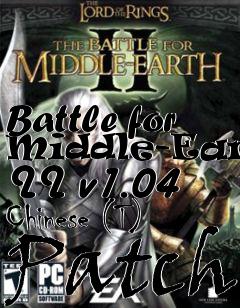 Box art for Battle for Middle-Earth II v1.04 Chinese (T) Patch