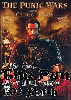 Box art for Celtic Kings The Punic Wars (Bulgarian) 1.02 Patch