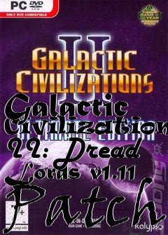 Box art for Galactic Civilizations II: Dread Lords v1.11 Patch