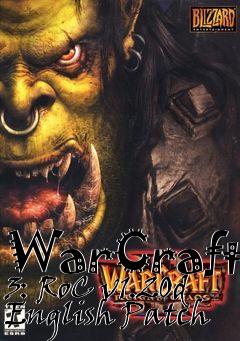Box art for WarCraft 3: RoC v1.20d English Patch