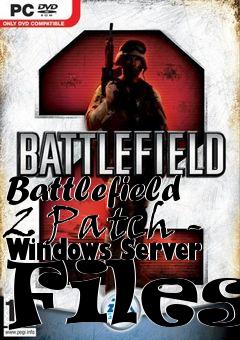 Box art for Battlefield 2 Patch - Windows Server Files
