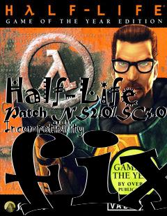 Box art for Half-Life Patch NS2.0/SC3.0 Incompatibility fix
