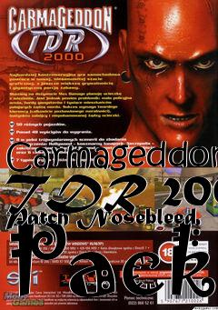 Box art for Carmageddon TDR 2000 Patch Nosebleed Pack