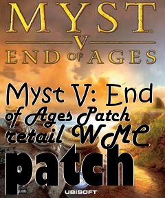 Box art for Myst V: End of Ages Patch retail WMC patch