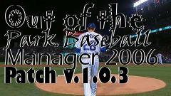 Box art for Out of the Park Baseball Manager 2006 Patch v.1.0.3