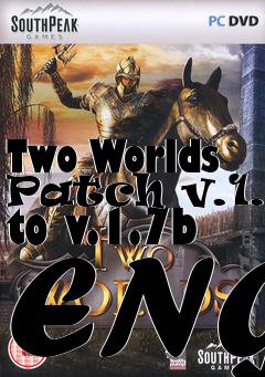 Box art for Two Worlds Patch v.1.0 to v.1.7b ENG