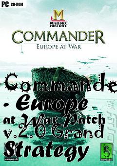 Box art for Commander - Europe at War Patch v.2.0 Grand Strategy