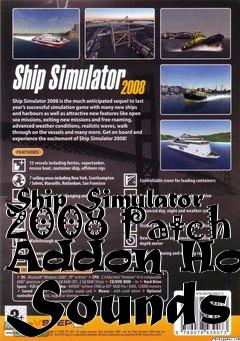Box art for Ship Simulator 2008 Patch Addon Horn Sounds
