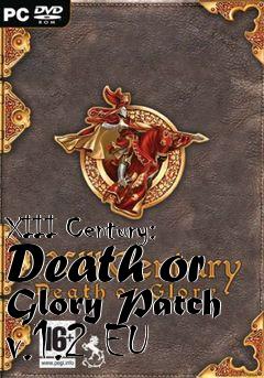 Box art for XIII Century: Death or Glory Patch v.1.2 EU