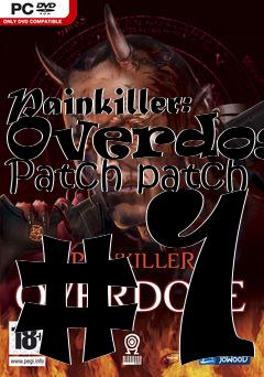 Box art for Painkiller: Overdose Patch patch #1