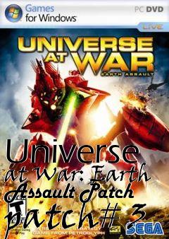 Box art for Universe at War: Earth Assault Patch patch# 3