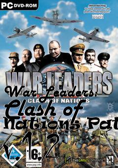 Box art for War Leaders: Clash of Nations Patch v.1.2