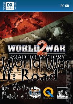 Box art for World War II: Road to Victory Patch v.1.30