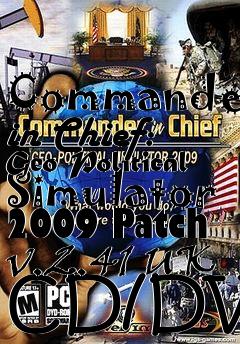Box art for Commander in Chief: Geo-Political Simulator 2009 Patch v.2.41 UK CD/DVD
