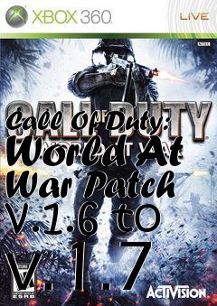 Box art for Call Of Duty: World At War Patch v.1.6 to v.1.7