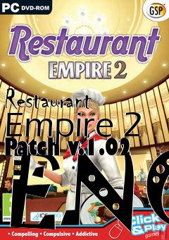 Box art for Restaurant Empire 2 Patch v.1.02 ENG