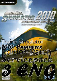 Box art for Trainz Simulator 2010: Engineers Edition Patch Servicepack 3 ENG
