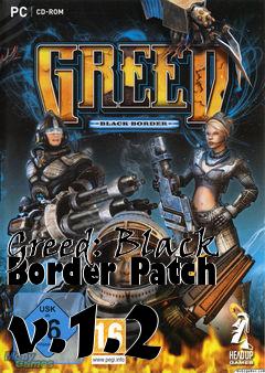 Box art for Greed: Black Border Patch v.1.2