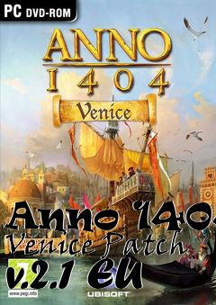 Box art for Anno 1404: Venice Patch v.2.1 EU