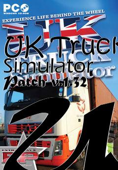 Box art for UK Truck Simulator Patch v.1.32 UK