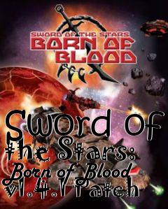 Box art for Sword of the Stars: Born of Blood v1.4.1 Patch