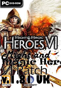Box art for Might and Magic Heroes VI Patch v.1.81 UK
