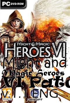 Box art for Might and Magic Heroes VI Patch v.1.1 ENG