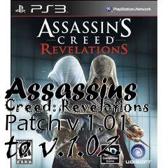Box art for Assassins Creed: Revelations Patch v.1.01 to v.1.02