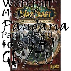 Box art for World of Warcraft: Mists of Pandaria Patch v.5.4.0 to v.5.4.1 GB/EU
