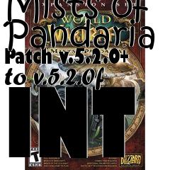 Box art for World of Warcraft: Mists of Pandaria Patch v.5.2.0+ to v.5.2.0f INT