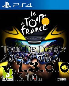 Box art for Tour De France 2014 Patch v.1.3.0.0 to 1.3.1.0
