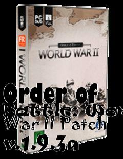 Box art for Order of Battle: World War II Patch v.1.9.3a