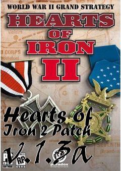 Box art for Hearts of Iron 2 Patch v.1.3a