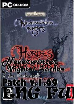 Box art for Neverwinter Nights: Hordes of the Underdark Patch v.1.69 ENG FULL