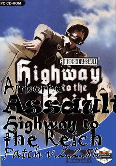 Box art for Airborne Assault: Highway to the Reich Patch v.2.2.86