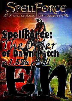 Box art for SpellForce: The Order of Dawn Patch v.1.52a Full ENG