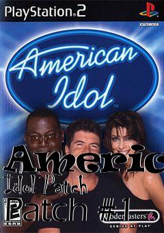 Box art for American Idol Patch Patch #1
