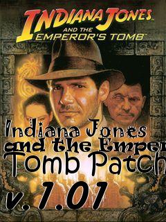 Box art for Indiana Jones and the Emperors Tomb Patch v.1.01