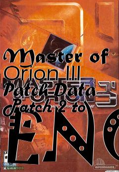 Box art for Master of Orion III Patch Data Patch 2 to ENG