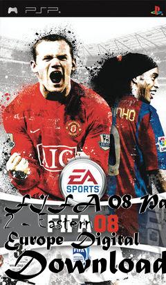 Box art for FIFA 08 Patch 2 - Eastern Europe Digital Download