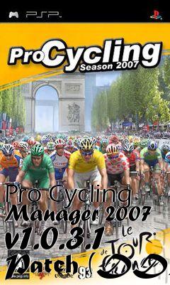 Box art for Pro Cycling Manager 2007 v1.0.3.1 Patch (DD)