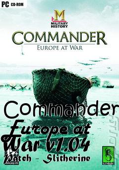 Box art for Commander: Europe at War v1.04 Patch - Slitherine