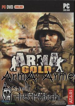 Box art for ArmA: Armed Assault - v1.18 Patch