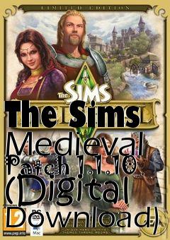 Box art for The Sims Medieval Patch 1.1.10 (Digital Download)