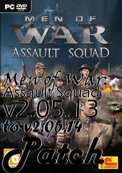 Box art for Men of War: Assault Squad v2.05.13 to v2.05.14 Patch