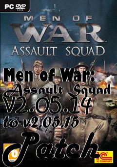 Box art for Men of War: Assault Squad v2.05.14 to v2.05.15 Patch