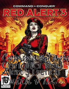 Box art for Command and Conquer Red Alert 3 French Patch v 112