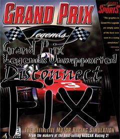 Box art for Grand Prix Legends Unsupported Disconnect Fix