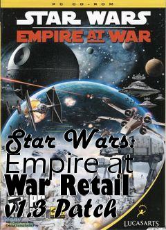 Box art for Star Wars: Empire at War Retail v1.3 Patch
