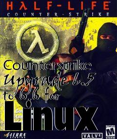 Box art for Counterstrike Upgrade 6.5 to 6.6 for Linux